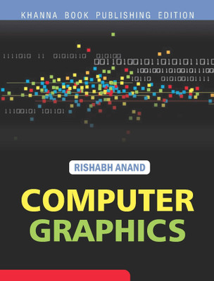 Computer Graphics 1 Edition(English, Paperback, Anand Rishabh)