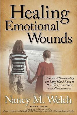 Healing Emotional Wounds(English, Paperback, Welch Nancy M.)