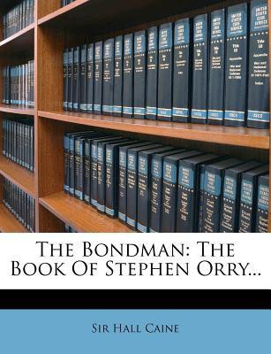 The Bondman(English, Paperback, Caine Hall Sir)