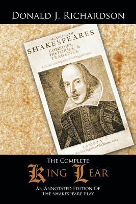 The Complete King Lear(English, Paperback, Richardson Donald J.)