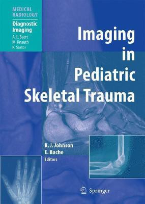 Imaging in Pediatric Skeletal Trauma(English, Hardcover, unknown)