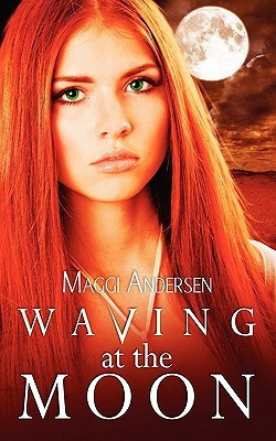 Waving at the Moon(English, Paperback, Andersen Maggi)