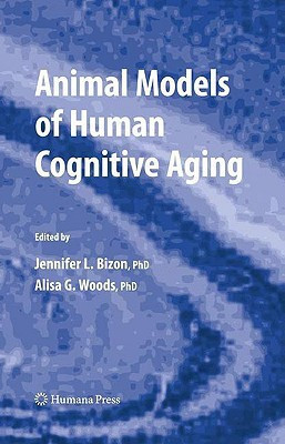 Animal Models of Human Cognitive Aging 1st Edition. Edition(English, Hardcover, unknown)