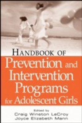Handbook of Prevention and Intervention Programs for Adolescent Girls(English, Hardcover, unknown)