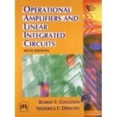 Operational Amplifiers and Lineat Integrated Circuits 6th Edition(English, Paperback, F Coughlin Robert)