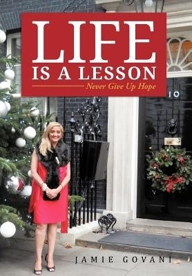 Life Is a Lesson(English, Hardcover, Govani Jamie)