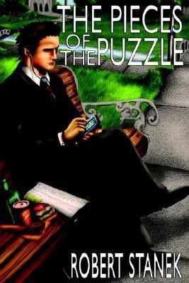 The Pieces of the Puzzle(English, Paperback, Stanek Robert)