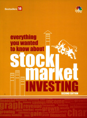 EVERYTHING YOU WANTED TO KNOW ABOUT STOCK MARKET INVESTING 2 Edition(English, Paperback, Network 18 Publicxation Pvt. Ltd.)