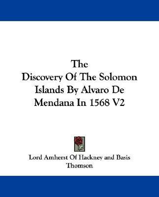 The Discovery Of The Solomon Islands By Alvaro De Mendana In 1568 V2(English, Paperback, unknown)