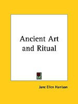 Ancient Art and Ritual(English, Paperback, Harrison Jane Ellen)