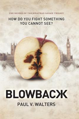Blowback(English, Paperback, Walters Paul V)