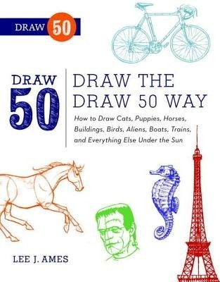 Draw the Draw 50 Way(English, Electronic book text, Ames Lee J)