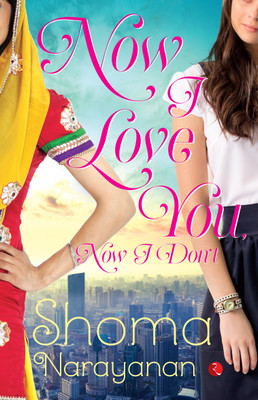 Now I Love You, Now I Don't(English, Paperback, Narayanan Shoma)