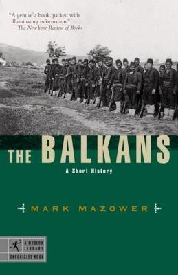 The Balkans(English, Electronic book text, Mazower Mark)