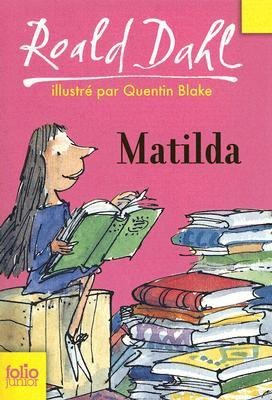 Matilda(French, Paperback, Dahl Roald)