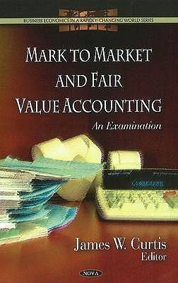 Mark to Market & Fair Value Accounting(English, Hardcover, unknown)