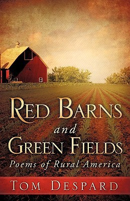 Red Barns and Green Fields(English, Paperback, Despard Tom)