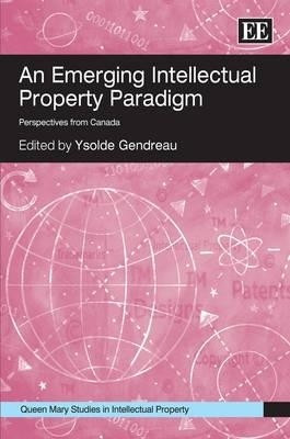 An Emerging Intellectual Property Paradigm(English, Hardcover, unknown)