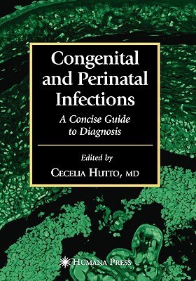 Congenital and Perinatal Infections illustrated edition Edition(English, Hardcover, unknown)