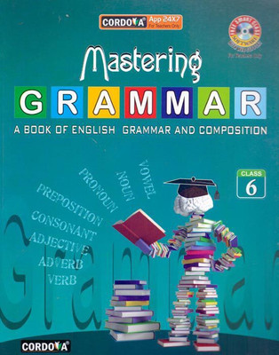 Mastering Grammar Class - 6(English, Paperback, David Burns, Saroja Nagarajan, Elizabeth Celesia, Dorthea Brook)