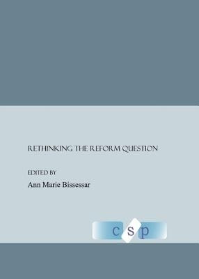 Rethinking the Reform Question(English, Hardcover, unknown)