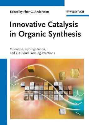 Innovative Catalysis in Organic Synthesis(English, Hardcover, unknown)
