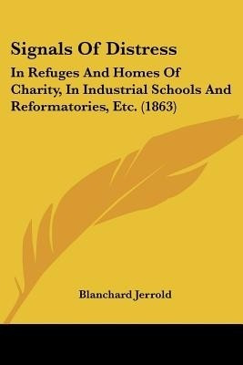 Signals Of Distress(English, Paperback, Jerrold Blanchard)