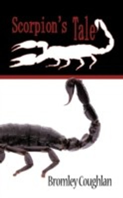 Scorpion's Tale(English, Paperback, Coughlan Bromley)