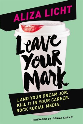 Leave Your Mark(English, Paperback, Licht Aliza)