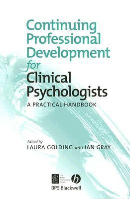 Continuing Professional Development for Clinical Psychologists(English, Paperback, Golding)