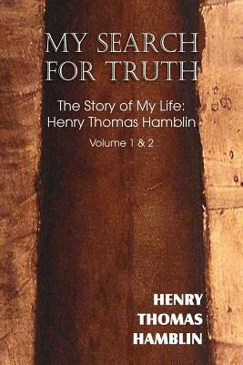My Search for Truth(English, Paperback, Hamblin Harry Thomas)