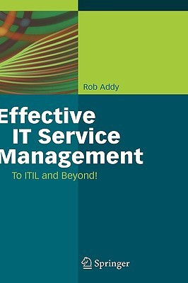 Effective IT Service Management(English, Hardcover, Addy Rob)
