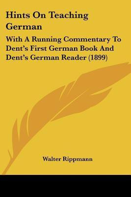 Hints On Teaching German(English, Paperback, Rippmann Walter)