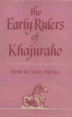 Early Rulers of Khajuraho(English, Hardcover, Mitra S. K.)