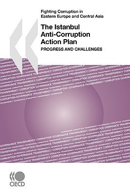 Fighting Corruption in Eastern Europe and Central Asia The Istanbul Anti-Corruption Action Plan(English, Paperback, OECD Publishing)