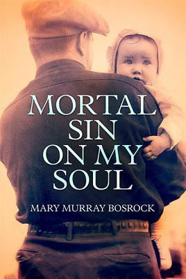 Mortal Sin on My Soul(English, Paperback, Bosrock Mary Murray)