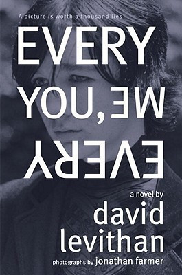 Every You, Every Me(English, Hardcover, Levithan David)