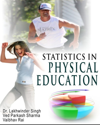 Statistics In Physical Education(Spanish, Hardcover, Lakhwinder Singh)