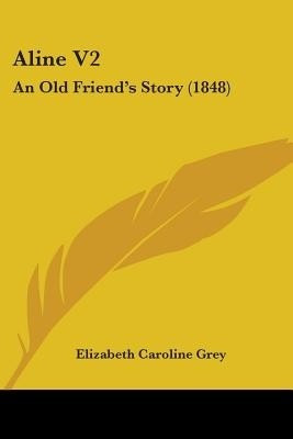 Aline V2(English, Paperback, Grey Elizabeth Caroline)