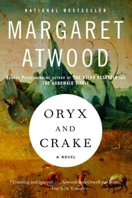 Oryx and Crake(English, Electronic book text, Atwood Margaret)