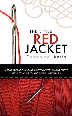 The Little Red Jacket(English, Paperback, Ikaris Despoina)