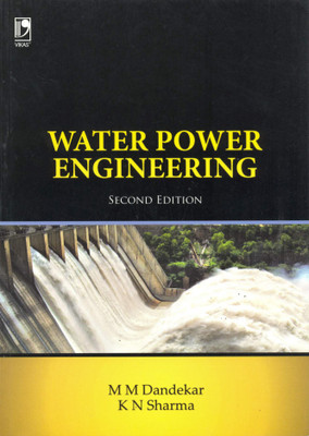 Water Power Engineering 2/e PB(Paperback, Dandekar M)