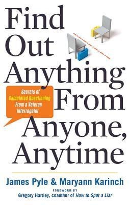 Find out Anything from Anyone, Anytime(English, Paperback, Pyle James O.)