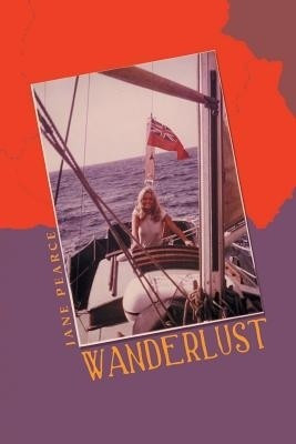 Wanderlust(English, Paperback, Pearce Jane)