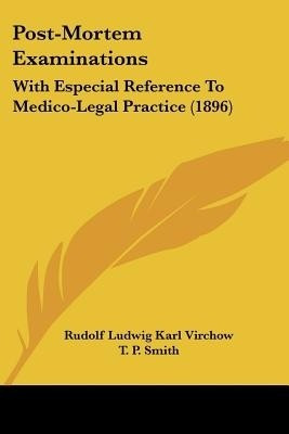 Post-Mortem Examinations(English, Paperback, Virchow Rudolf Ludwig Karl)