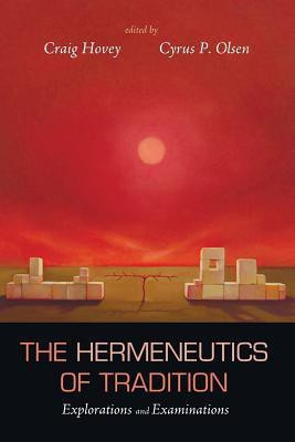 The Hermeneutics of Tradition(English, Paperback, unknown)