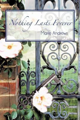 Nothing Lasts Forever(English, Paperback, Andrews Marie)
