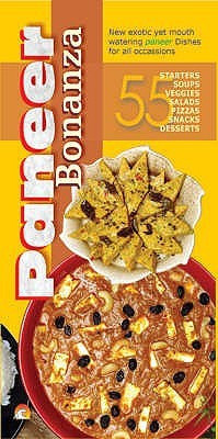 Paneer Bonanza  - Mouthwatering Indian and continental vegetarian cuisines and recipes cookbook 01 Edition(English, Paperback, unknown)