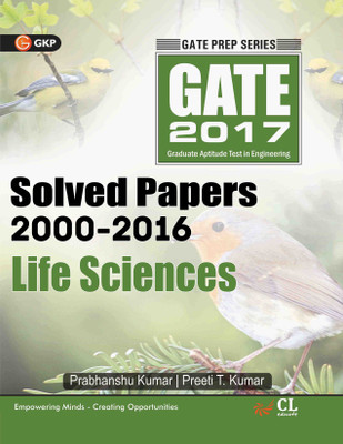 Gate Solved Paper Life Science 2017 (SOLVED PAPERS 2000-2016)(English, Paperback, GKP)