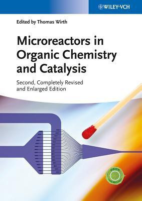 Microreactors in Organic Chemistry and Catalysis(English, Hardcover, unknown)